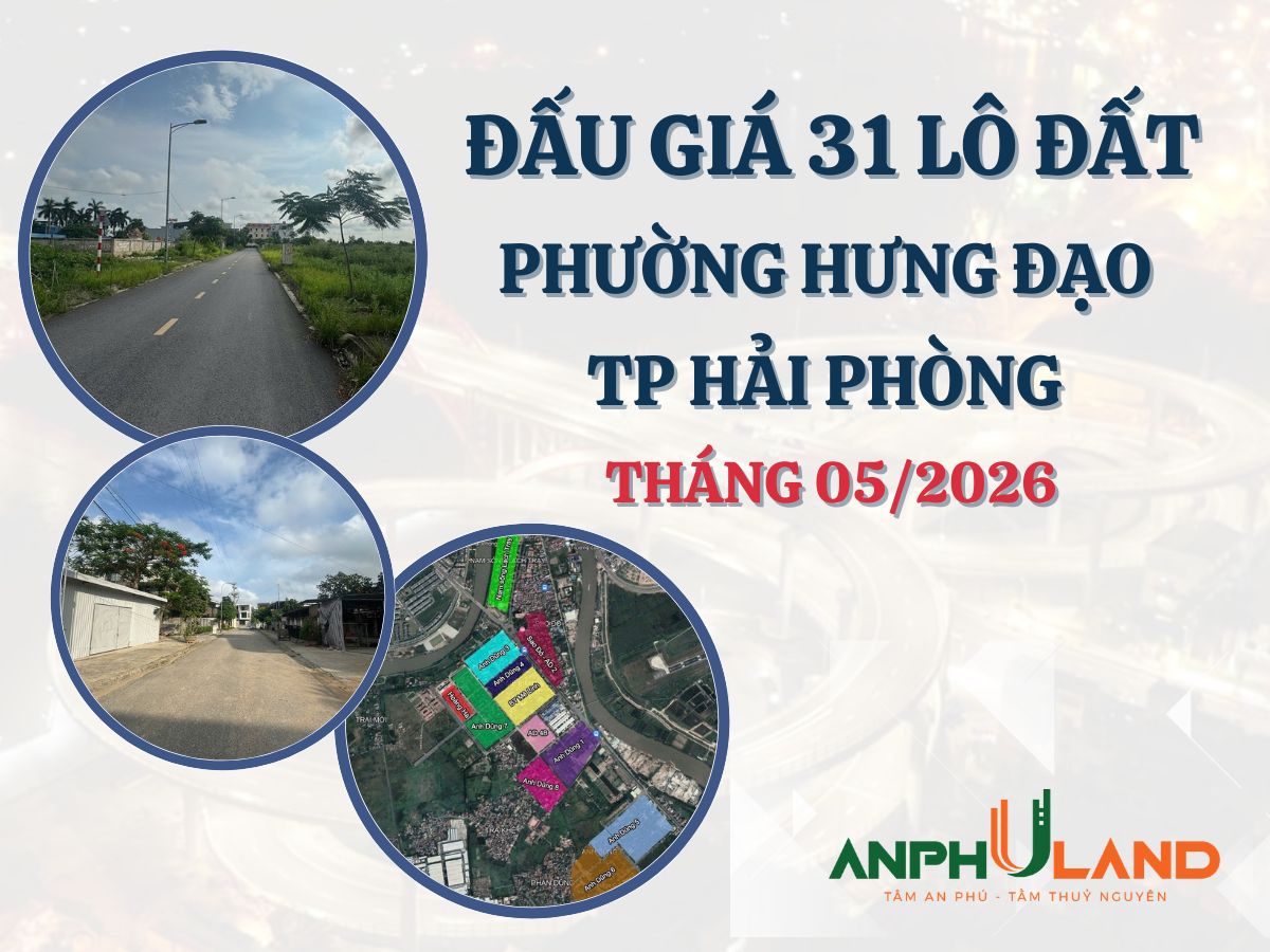 Thông báo đấu giá 31 lô đất nằm trên địa bàn phường Hưng Đạo, TP Hải Phòng tháng 5 năm 2026